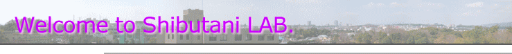 Welcome to Shibutani LAB.